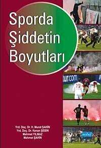 Sporda Şiddetin Boyutları - Nobel Yayın Dağıtım
