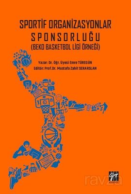 Sportif Organizasyonlar Sponsorluğu (Beko Basketbol Ligi Örneği) - 1