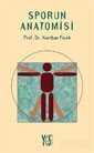 Sporun Anatomisi - YGS Yayınları