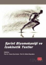 Sprint Biyomekaniği ve İzokinetik Testler - Nobel Bilimsel