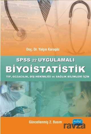 SPSS 22 Uygulamalı Biyoistatistik - 1