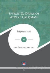 Spyros D. Orfanos Atölye Çalışması - Psikoterapi Enstitüsü Yayınları