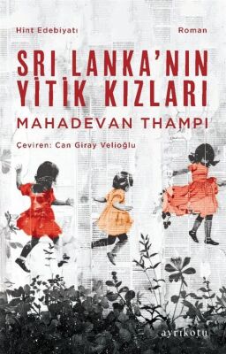 Sri Lanka'nın Yitik Kızları - 1