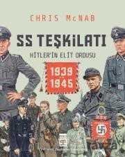 SS Teşkilatı: Hitlerin Elit Ordusu (1939-1945) (Ciltli) - 1