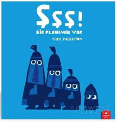 Şşş! Bir Planımız Var - RedHouse Kidz Yayınları