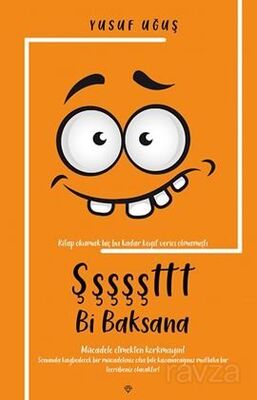 Şşşşşttt Bi Baksana - 1