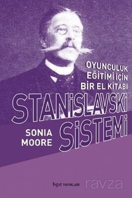 Stanislavski Sistemi - 1