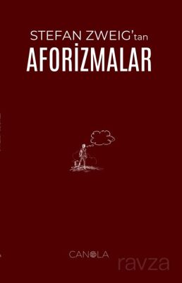 Stefan Zweig’tan Aforizmalar - 1