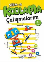 STEM-A 7+ Yaş Kodlama Çalışmalarım - Kukla Yayınları