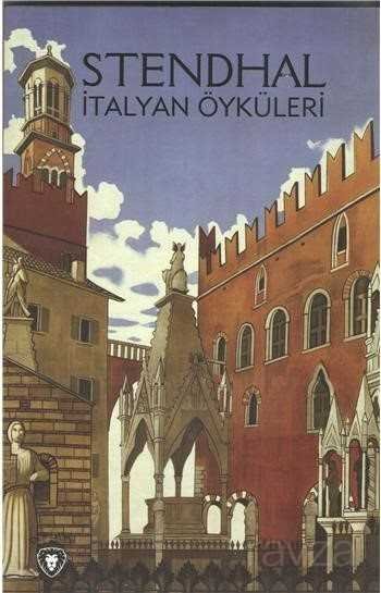 Stendhal İtalyan Öyküleri - 1