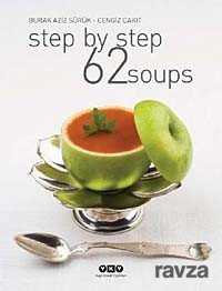 Step by Step 62 Soups - Yapı Kredi Yayınları