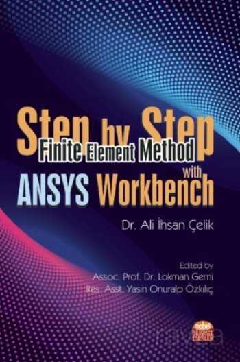 Step by Step Finite Element Method With ANSYS Workbench - 1