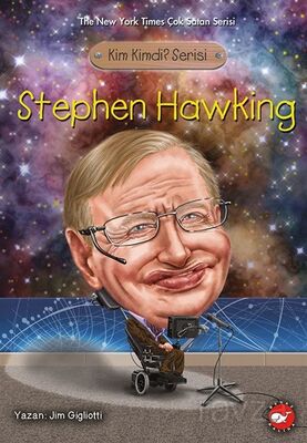 Stephen Hawking / Kim Kimdi? Serisi - 1