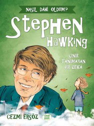 Stephen Hawking - Sınır Tanımayan Bir Zeka / Nasıl Dahi Oldum? - Dokuz Yayınları (Konya)