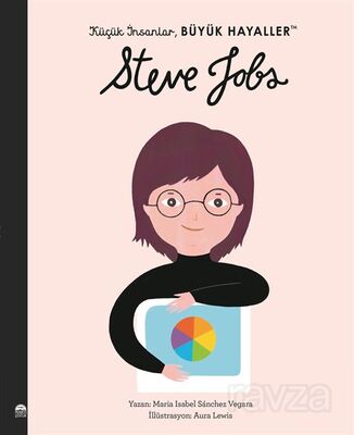 Steve Jobs / Küçük İnsanlar Büyük Hayaller - 1