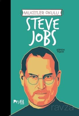 Steve Jobs / Mucitler Okulu - 1