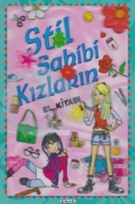 Stil Sahibi Kızların El Kitabı - 1
