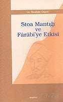 Stoa Mantığı ve Farabi'ye Etkisi - Araştırma Yayınları (Ankara)