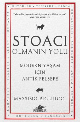 Stoacı Olmanın Yolu - Pegasus Yayınları