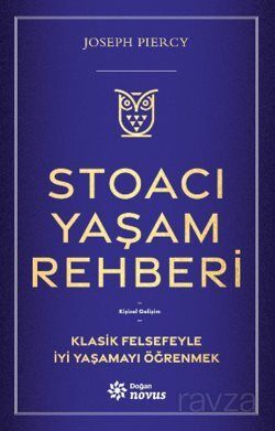 Stoacı Yaşam Rehberi - Doğan Novus