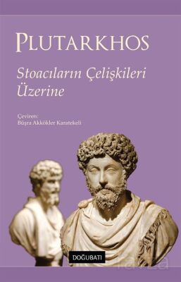 Stoacıların Çelişkileri Üzerine - 1