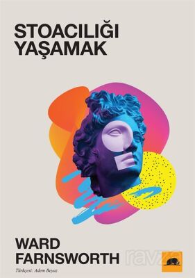 Stoacılığı Yaşamak - 1