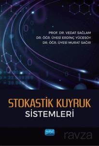 Stokastik Kuyruk Sistemleri - 1