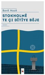 Stokholme Te Çı Ditiye Beje - Lis Yayınları