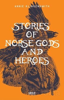 Stories of Norse Gods and Heroes - 1