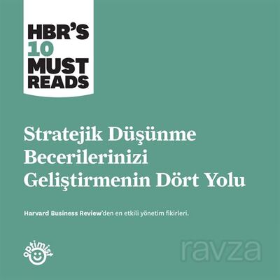 Stratejik Düşünme Becerilerinizi Geliştirmenin Dört Yolu - 1