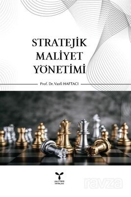 Stratejik Maliyet Yönetimi - 1