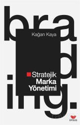 Stratejik Marka Yönetimi - Efsus Yayınları