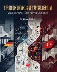 Stratejik Ortaklık ve Yapısal Gerilim - Nobel Bilimsel