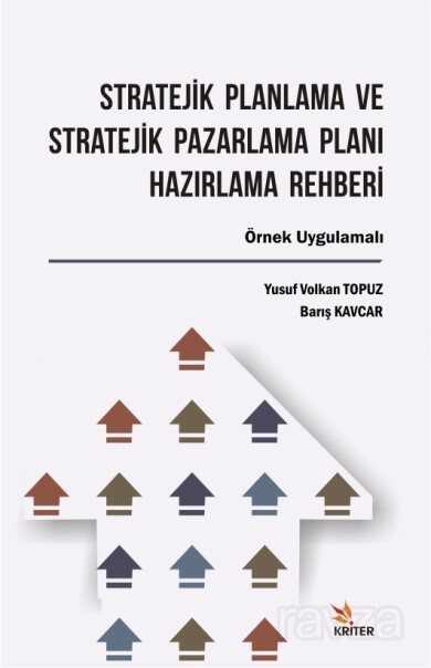 Stratejik Planlama ve Stratejik Pazarlama Planı Hazırlama Rehberi - 1