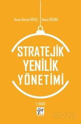 Stratejik Yenilik Yönetimi - Gazi Kitabevi