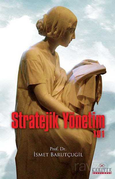 Stratejik Yönetim 101 - Kariyer Yayıncılık