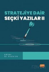 Stratejiye Dair Seçki Yazılar II - Nobel Bilimsel