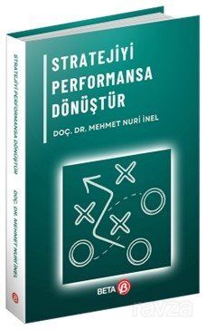 Stratejiyi Performansa Dönüştür Strateji Analitiği Uygulamaları - 1