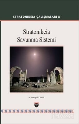 Stratonikeia Savunma Sistemi / Stratonikeia Çalışmaları 8 - 1