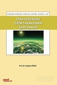 Stratosferdeki Ozon Tabakasının Zayıflaması - 1