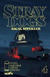 Stray Dogs - Kaçak Köpekler Sayı 4 (Kapak A) - Presstij Kitap