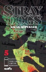 Stray Dogs - Kaçak Köpekler Sayı 5 (Kapak A) - Presstij Kitap