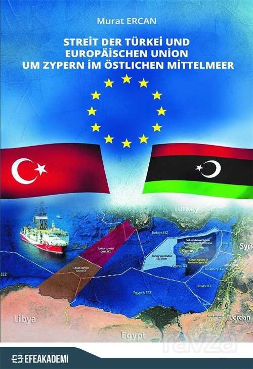 Streit Der Türkei Und Europäischen Union Um Zypern İm Östlıchen Mittelmeer - 1
