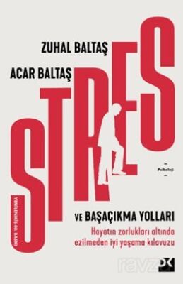 Stres ve Başaçıkma Yolları - 1