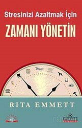Stresinizi Azaltmak İçin Zamanı Yönetin - Kariyer Yayıncılık