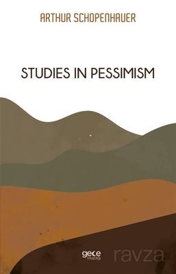 Studies In Pessimism - 1