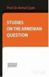 Studies on the Armenian Question - Astana Yayınları