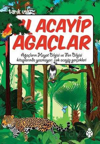 Şu Acayip Ağaçlar - Uğurböceği Yayınları
