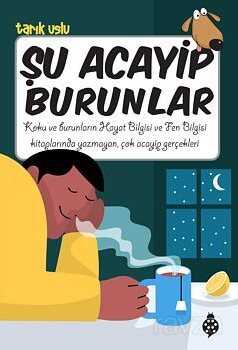 Şu Acayip Burunlar - Uğurböceği Yayınları