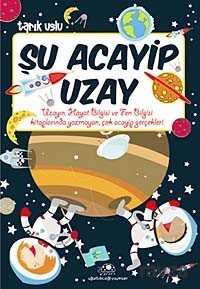 Şu Acayip Uzay - Uğurböceği Yayınları
